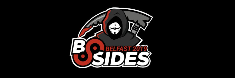 My BSIDES Belfast 2019 Talk